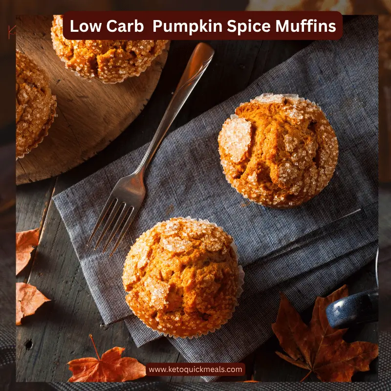 low carb pumpkin spice muffins