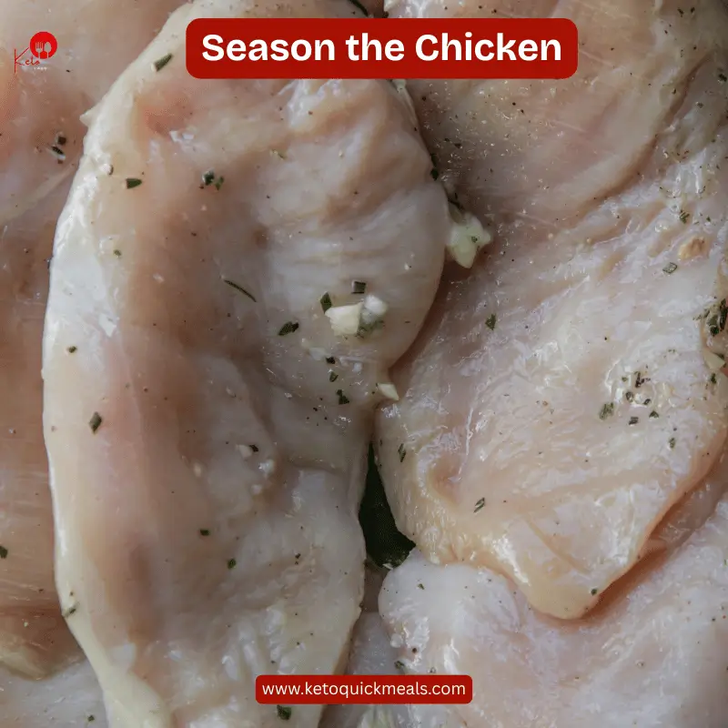 season the chicken to make keto creamy garlic chicken recipe